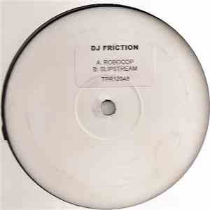 DJ Friction - Robocop / Slipstream mp3 album
