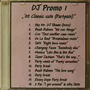 DJ Shame  - DJ Promo 1 - 2002 Classic Cuts (Partymix) mp3 album