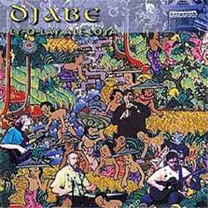 Djabe - Ly-O-Lay Ale Loya mp3 album