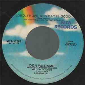 Don Williams  - Lord, I Hope This Day Is Good / Smooth Talking Baby mp3 album