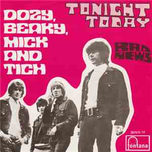 Dozy, Beaky, Mick & Tich - Tonight Today mp3 album