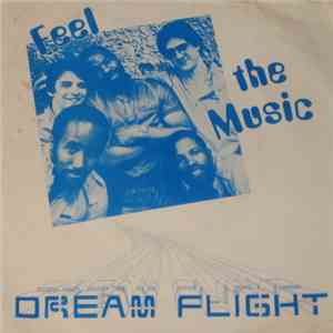 Dreamflight - Feel The Music / Time mp3 album