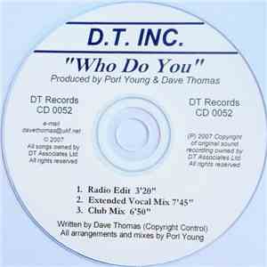 D.T.Inc. - Who Do You mp3 album