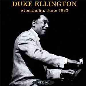 Duke Ellington - Stockholm, June 1963 mp3 album
