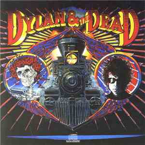 Dylan & The Dead - Dylan & The Dead mp3 album