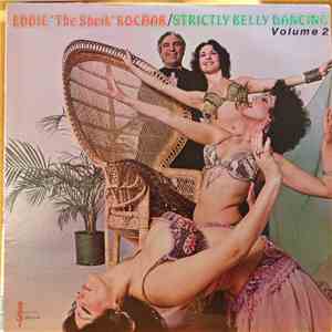 Eddie "The Sheik" Kochak - Strictly Belly Dancing Volume 2 mp3 album