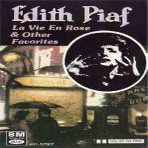 Edith Piaf - La Vie En Rose & Other Favorites mp3 album