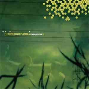 Electric Conversation - Communication mp3 album