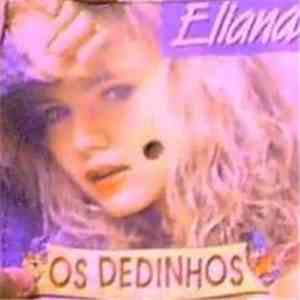 Eliana  - Os Dedinhos mp3 album