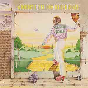 Elton John - Goodbye Yellow Brick Road mp3 album