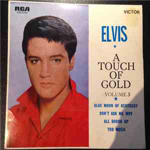 Elvis Presley - A Touch Of Gold Volume 3 mp3 album