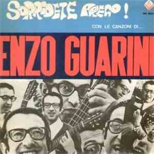 Enzo Guarini - Sorridete Prego...Con Le Canzoni Di Enzo Guarini mp3 album