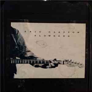 Eric Clapton - Slow Hand mp3 album