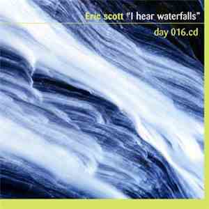 Eric Scott - Waterfalls mp3 album