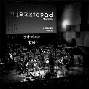 Erik Friedlander - Kore mp3 album