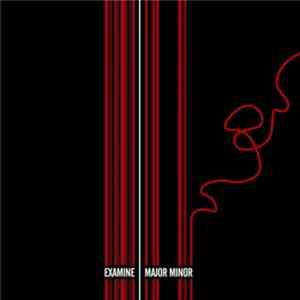 Examine - Major Minor mp3 album