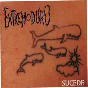 Extremoduro - Sucede mp3 album