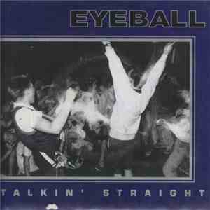 Eyeball  - Talkin' Straight mp3 album