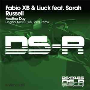 Fabio XB & Liuck Feat. Sarah Russell  - Another Day mp3 album