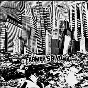 Farmer's Boulevard - Fear, Loss & Deadication mp3 album