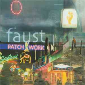 Faust - Patchwork 1971-2002 mp3 album