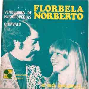 Florbela, Norberto - É Só Saúde mp3 album