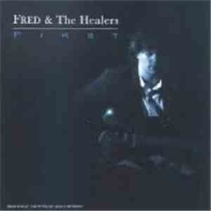 Fred and the healers - First mp3 album