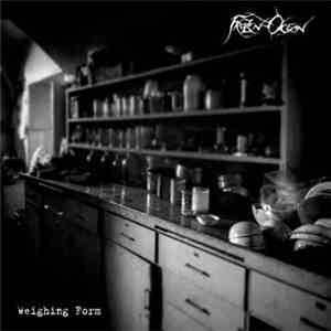 Frozen Ocean - Weighing Form mp3 album
