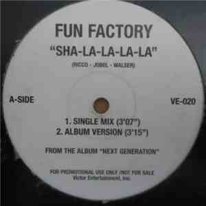 Fun Factory / Axel Force - Sha-La-La-La-La / I Don't Want To Miss A Thing mp3 album