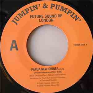 Future Sound Of London - Papua New Guinea / Stolen Documents mp3 album