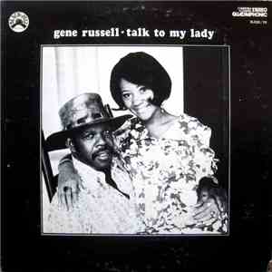 Gene Russell - Talk To My Lady mp3 album