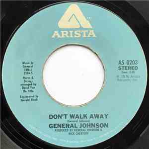 General Johnson - Don't Walk Away mp3 album