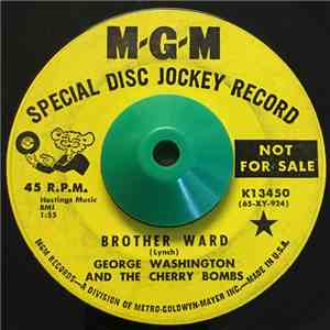 George Washington & The Cherry Bombs - Brother Ward mp3 album