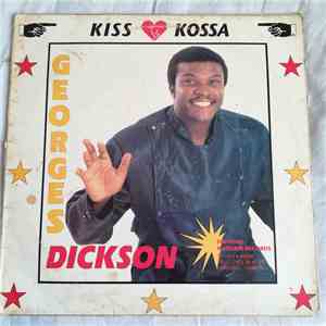 Georges Dickson - Kiss Kossa mp3 album