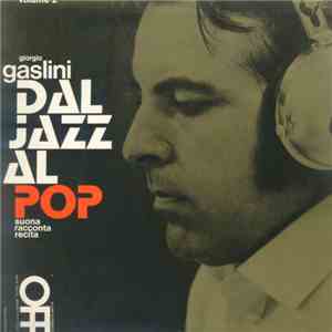 Giorgio Gaslini - Dal Jazz Al Pop Volume 2 mp3 album