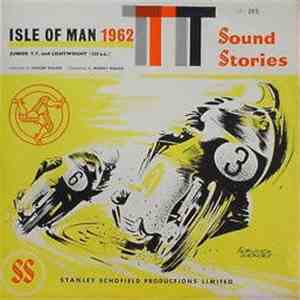 Graham Walker , Murray Walker - The Isle Of Man 1962 T.T. Part One mp3 album