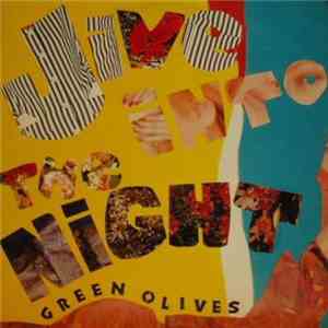 Green Olives - Jive Into The Night mp3 album