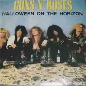 Guns N' Roses - Halloween On The Horizon mp3 album