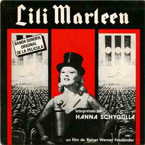Hanna Schygulla Y La Orquesta Peer Raben - Lili Marleen (De La Banda Sonora Original De La Película) mp3 album