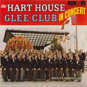 Hart House Glee Club - In Concert mp3 album