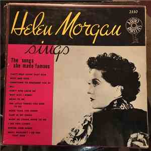 Helen Morgan - Helen Morgan Sings The Songs She Made Famous mp3 album