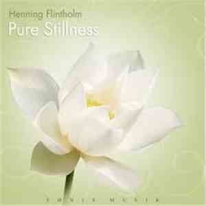 Henning Flintholm - Pure Stillness mp3 album