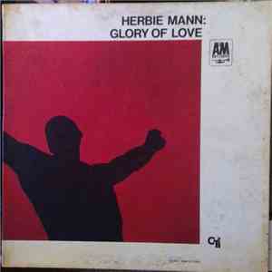 Herbie Mann - Glory Of Love mp3 album