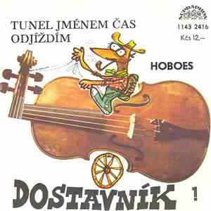 Hoboes - Tunel Jménem Čas / Odjíždím mp3 album