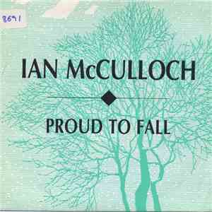 Ian McCulloch - Proud To Fall mp3 album