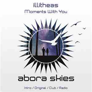 illitheas - Moments With You mp3 album