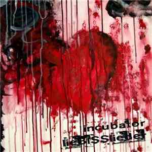 Incubator - Liebisslieder mp3 album
