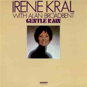 Irene Kral With Alan Broadbent - Gentle Rain mp3 album