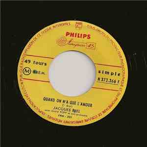 Jacques Brel - Quand On N' A Que L' Amour / La Bastille mp3 album