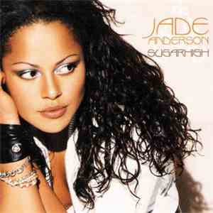 Jade Anderson - Sugarhigh mp3 album